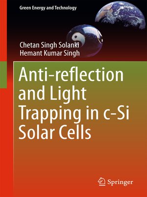 cover image of Anti-reflection and Light Trapping in c-Si Solar Cells